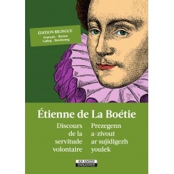 Discours de la servitude volontaire Edition bilingue français / breton