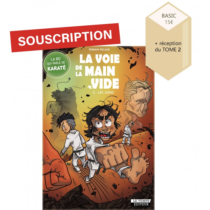 La voie de la  main vide  2 – les Judas