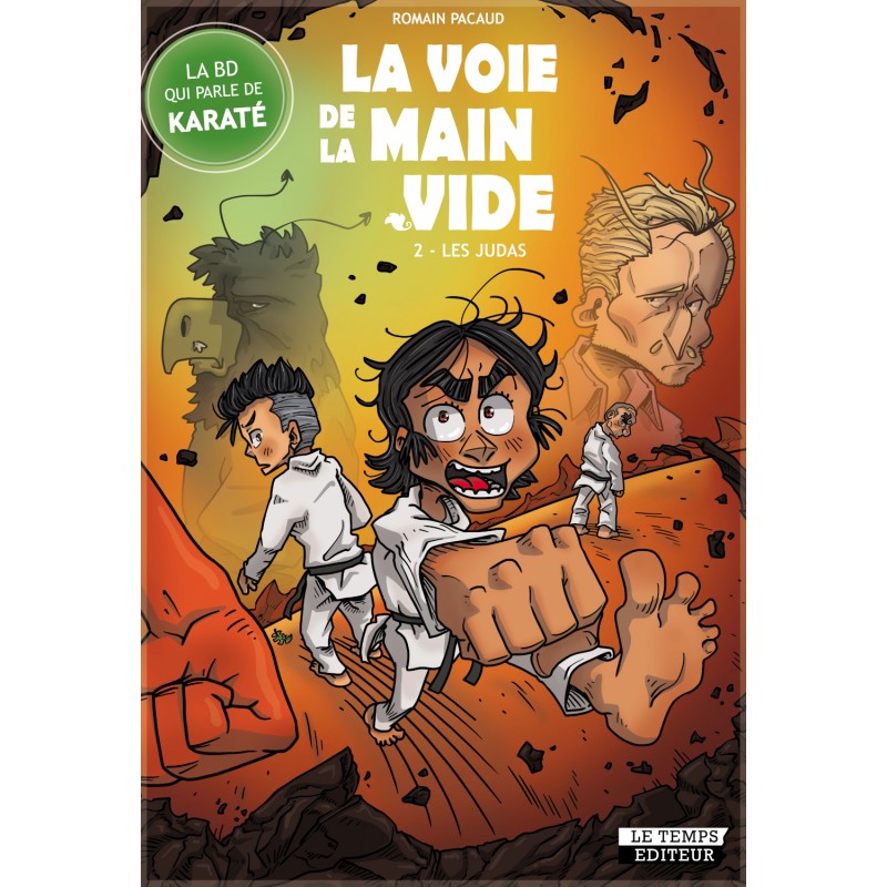 La voie de la  main vide  2 – les Judas