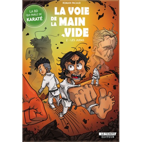 La voie de la  main vide  2 – les Judas