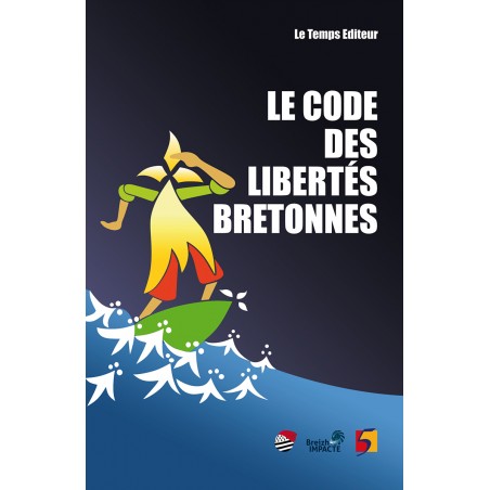 Le Code des libertés bretonnes