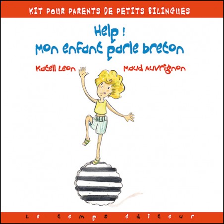 Help ! mon enfant  parle breton